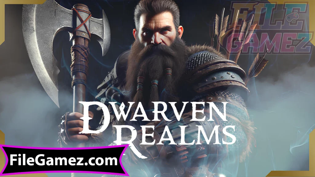 Dwarven Realms Download