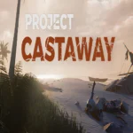 Project Castaway Free Download