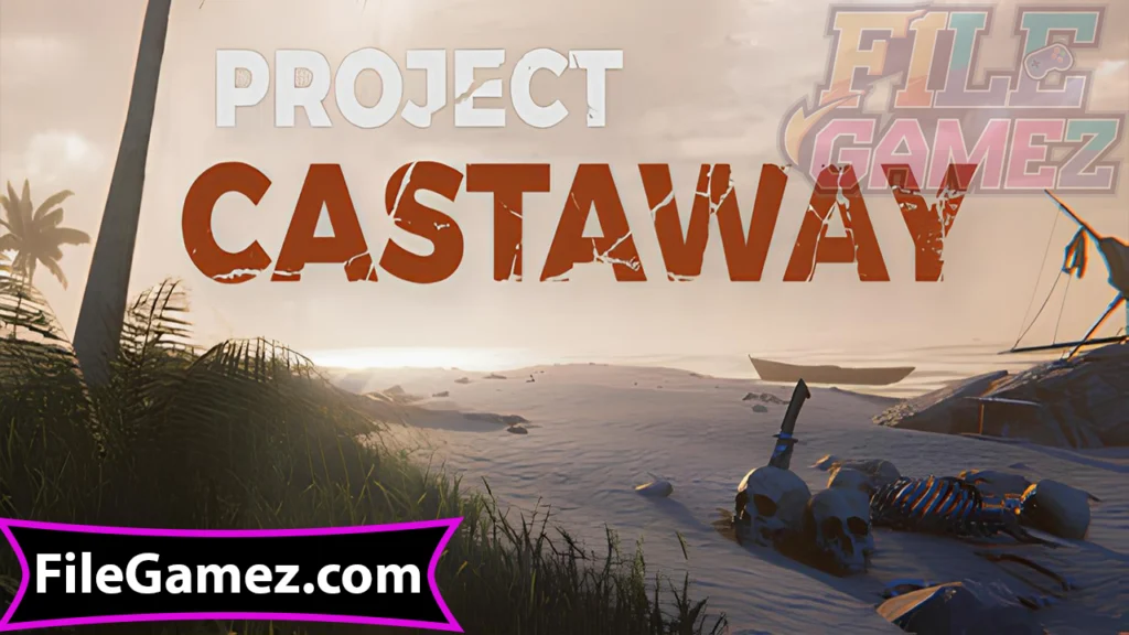 Project Castaway Download