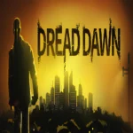 Dread Dawn Free Download