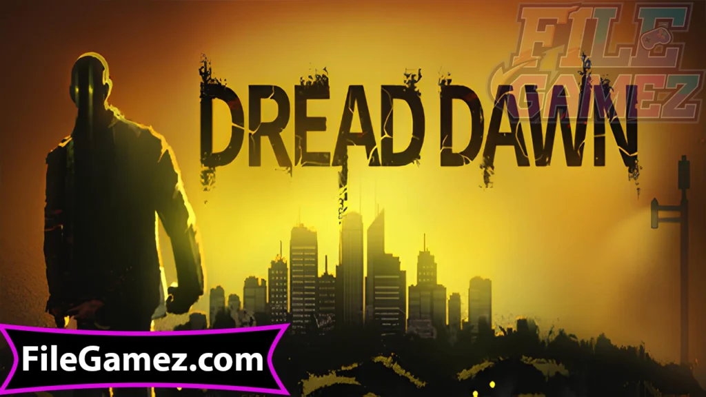 Dread Dawn Download