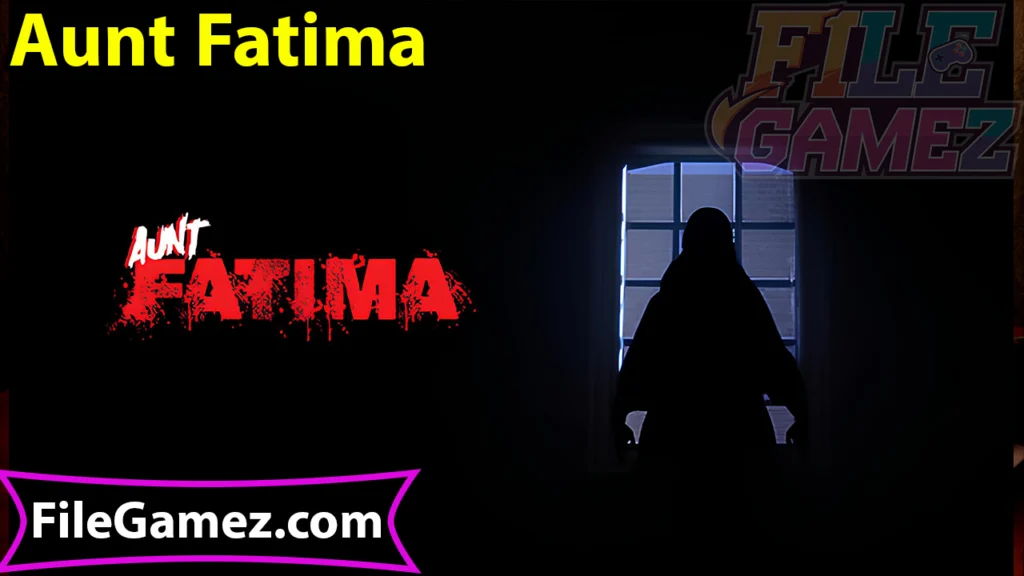 Aunt Fatima Download