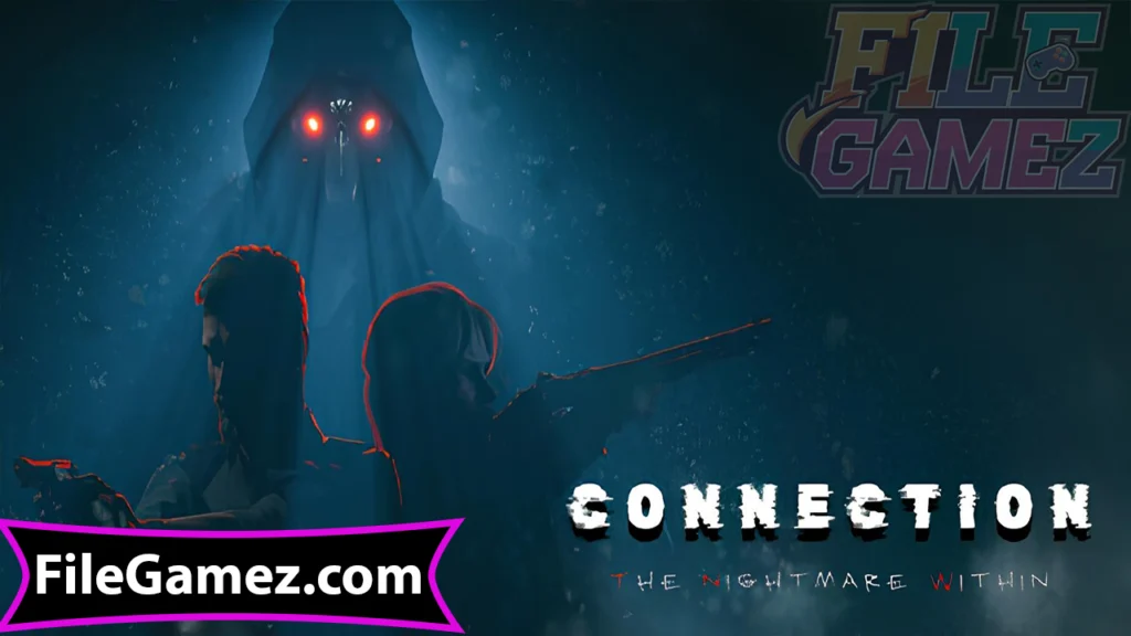 Connection The Nightmare Within Download