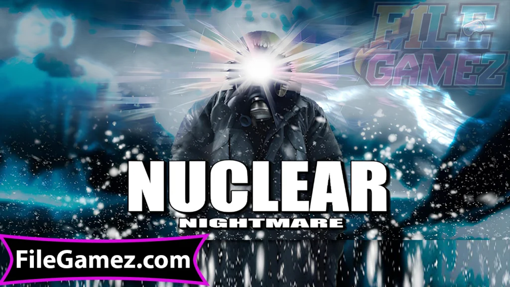 Nuclear Nightmare Download