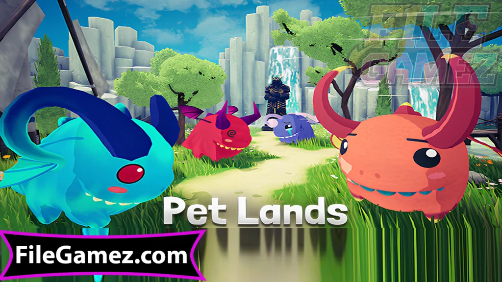 Pet Lands Download