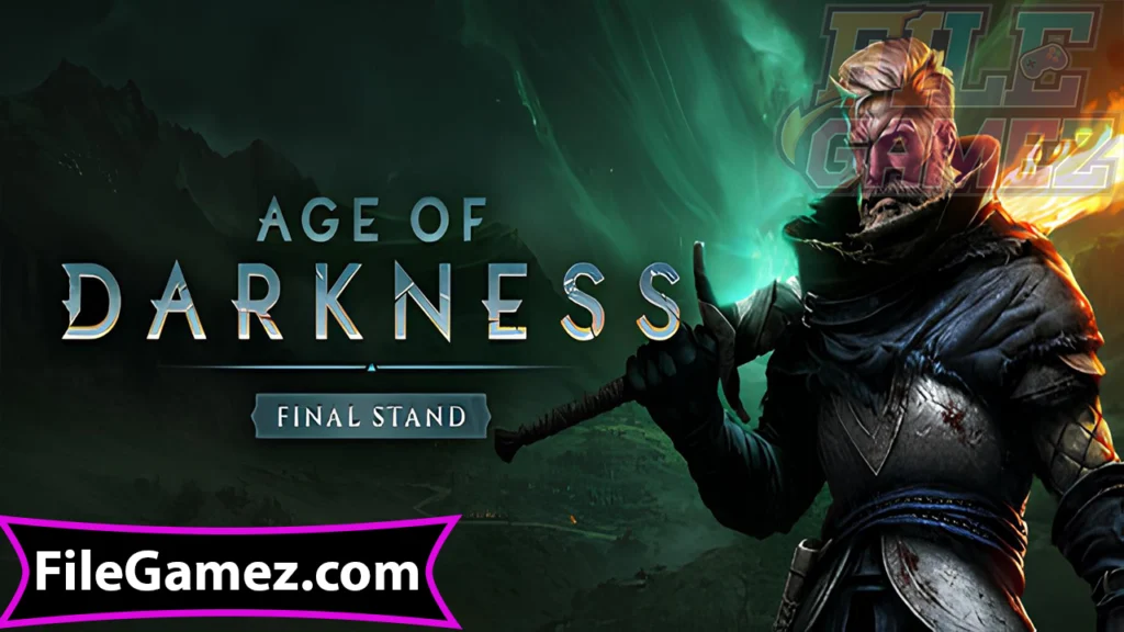 Age of Darkness Final Stand Free Download Game