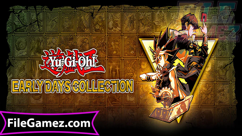Yu-Gi-Oh! EARLY DAYS COLLECTION Free Download Game