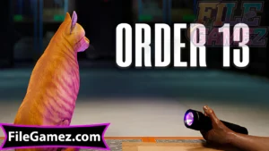Order 13 Free Download 1