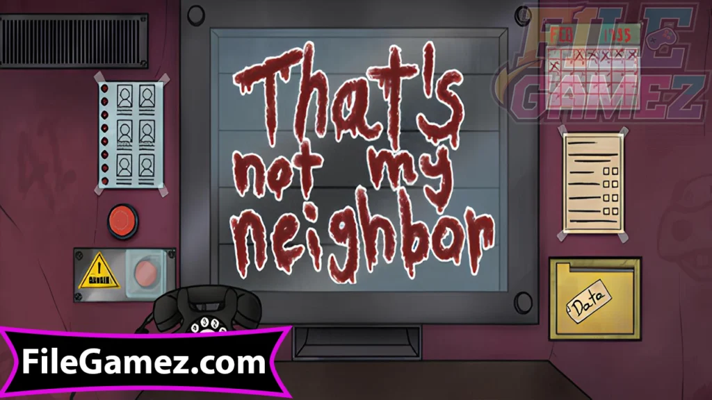 That's not my Neighbor Free Download Game