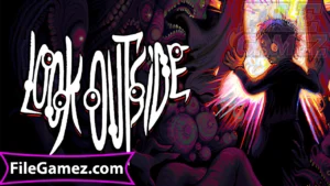 Look Outside Free Download 1