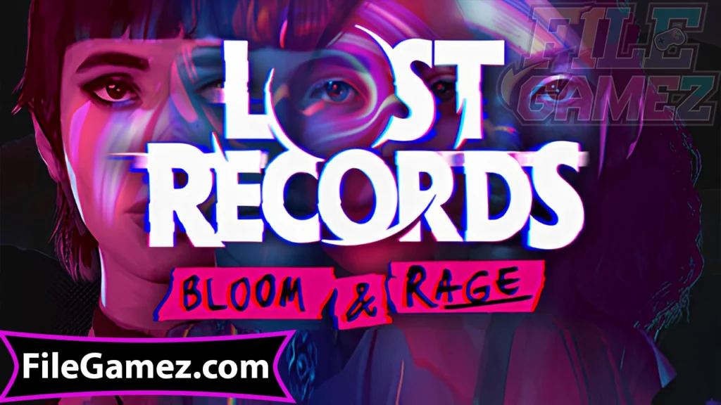 Lost Records Bloom & Rage Free Download Game