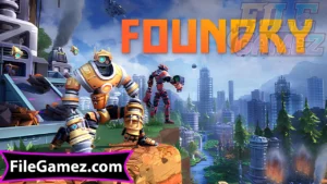 Foundry Free Download 1