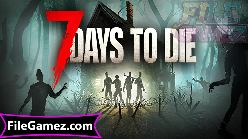 7 Days to Die Free Download Game