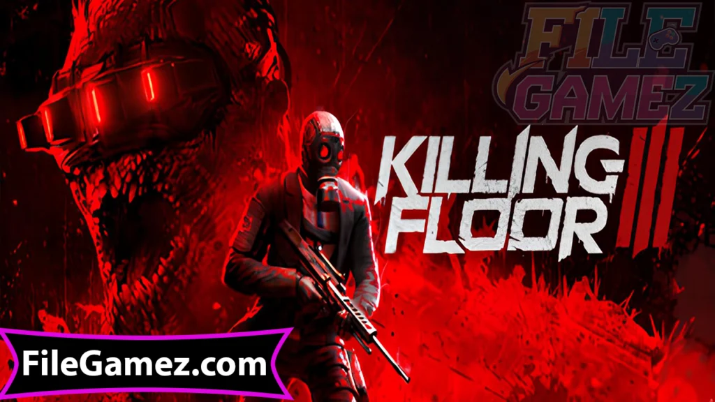 Killing Floor 3 Free Download Game