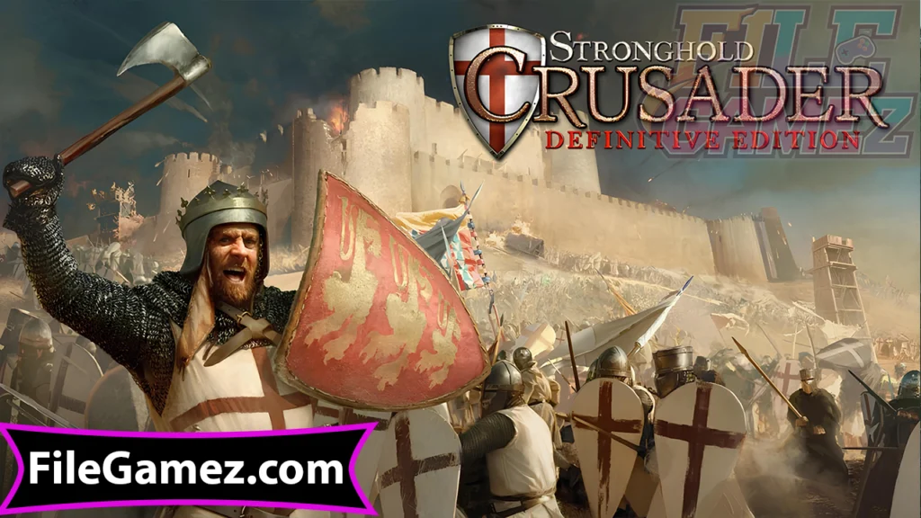 Stronghold Crusader Definitive Edition Free Download Game