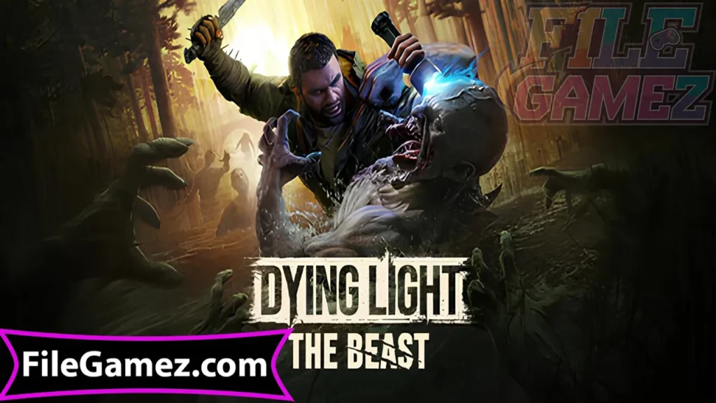 Dying Light The Beast Free Download Game