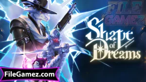 Shape of Dreams Free Download 1